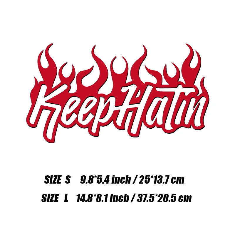 "Keep HaTin" vinyls decal,Personalised Decorative Accessories Decal Waterproof with high quality. For car truck &laptop!